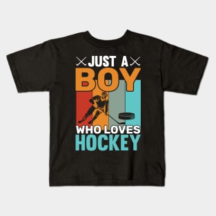 Just a Boy who loves Hockey Kids T-Shirt